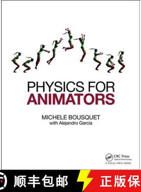 【3-4周达】BOUSQUET - PHYSICS FOR ANIMATORS [9780415842983]