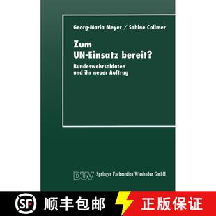 【3-4周达】Zum UN-Einsatz bereit? : Bundeswehrsoldaten und ihr neuer Auftrag [9783824442614]