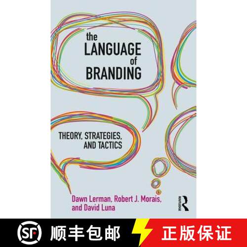 【3-4周达】The Language of Branding : Theory, Strategies, and Tactics [9780415806749]
