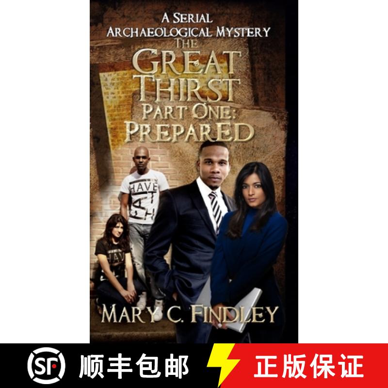 【3-4周达】The Great Thirst Part One: Prepared: A Serial Archaeological Mystery [9798348588809]