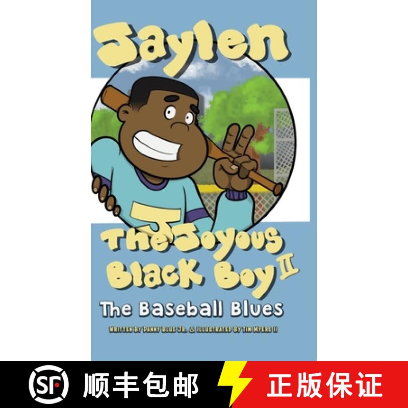 【2-3周达】Jaylen The Joyous Black Boy II: The Baseball Blues [9781735811925]