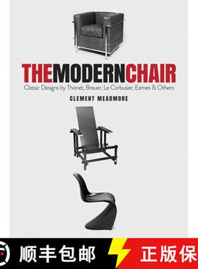 预订 The Modern Chair: Classic Designs by Thonet, Breuer, Le Corbusier, Eames and Others [9780486839295]