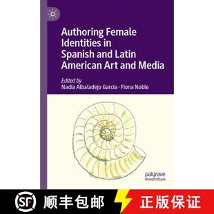 Authoring 9783031814433 Media and 4周达 Latin Identities Female Art American Spanish
