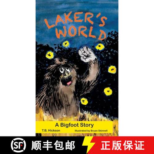 【3-4周达】精装 Laker's World, A Bigfoot Story [9781958913048]