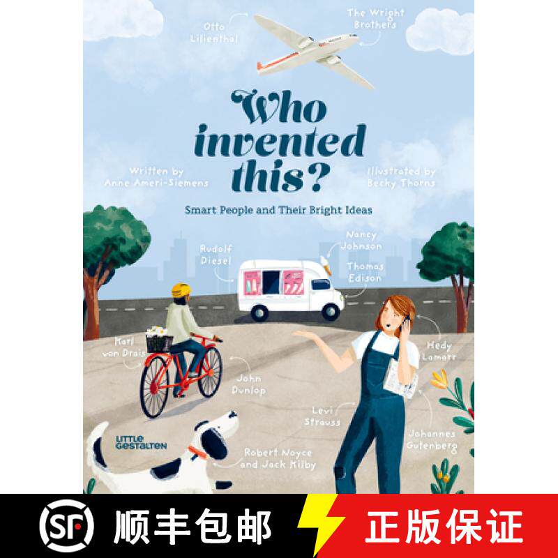 Who Invented This?: Smart People and Their Bright Ideas [9783899551334]