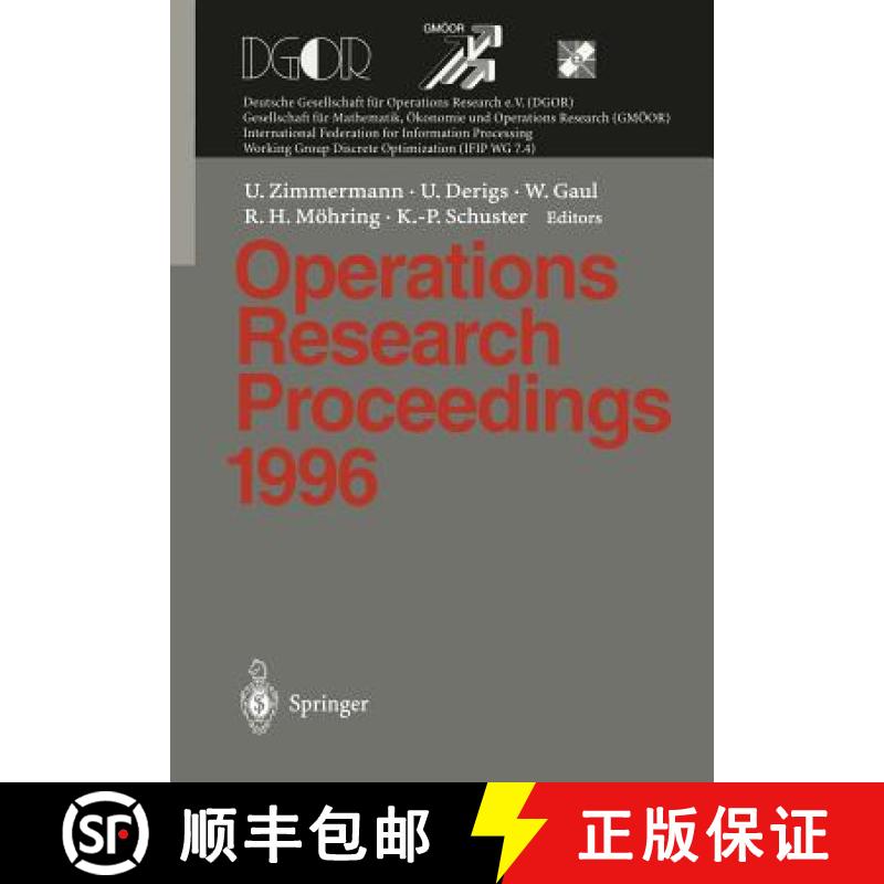 【3-4周达】Operations Research Proceedings 1996: Selected Papers of the Symposium on Operations Resea... [9783540626305]
