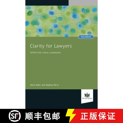 【3-4周达】Clarity for Lawyers: Effective Legal Language [9781784460488]