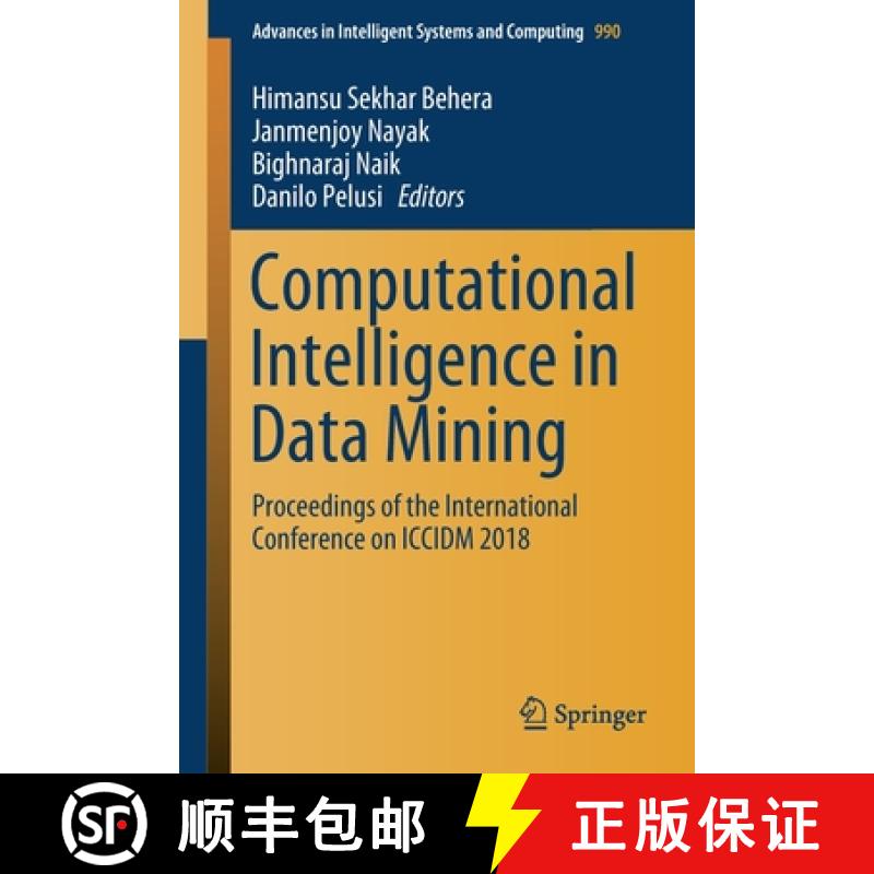 【3-4周达】Computational Intelligence in Data Mining : Proceedings of the International Conference on... [9789811386756]