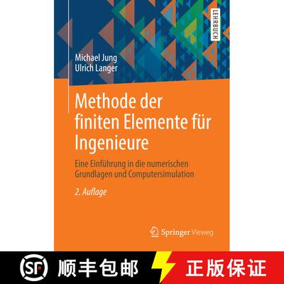 【3-4周达】Methode der finiten Elemente für Ingenieure: Eine Einführung in die numerischen Grundlag... [9783658011000]