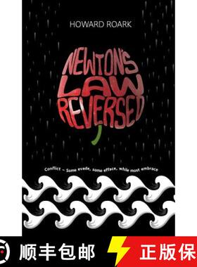 【3-4周达】Newton's Law Reversed: Conflict - Some evade, some efface, while most embrace [9789382473992]