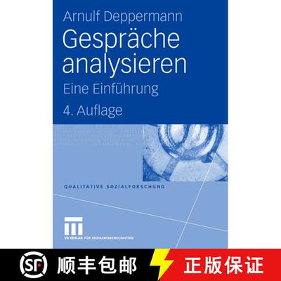 【3-4周达】Gespräche analysieren: Eine Einführung (4. Aufl. 2008) (4. Aufl. 2008) (4. Aufl. 2008) (... [9783531146935]