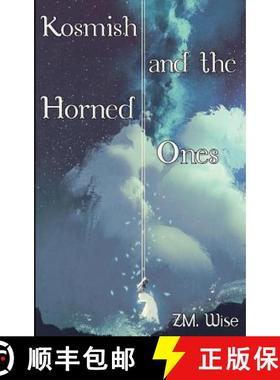 【3-4周达】Kosmish: and the Horned Ones [9781948712309]