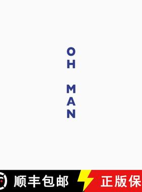 【3-4周达】Lise Sarfati: Oh Man: Oh Man [9783958291126]