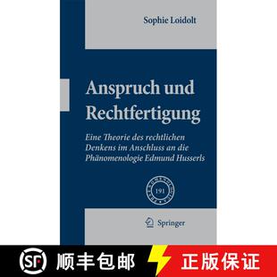【3-4周达】精装 Anspruch und Rechtfertigung : Eine Theorie des rechtlichen Denkens im Anschluss an di... [9781402090493]
