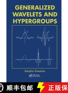 【3-4周达】Generalized Wavelets and Hypergroups [9789056990800]