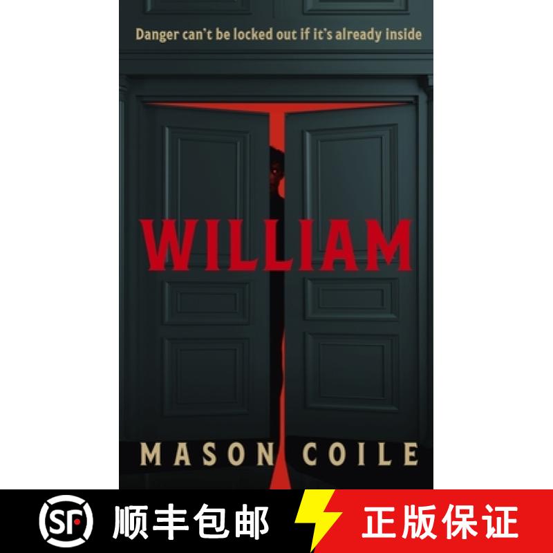 【3-4周达】William: Danger can't be locked out if it's already inside [9781399812764]