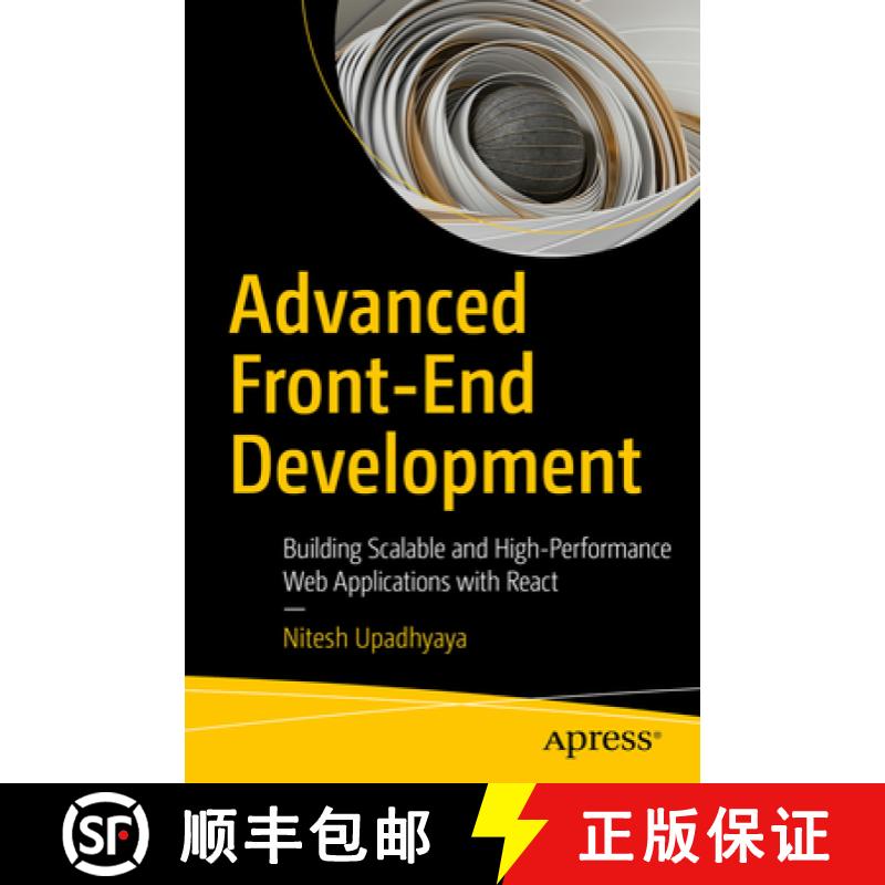 【3-4周达】Advanced Front-End Development : Building Scalable and High-Performance Web Applications w... [9798868813177]