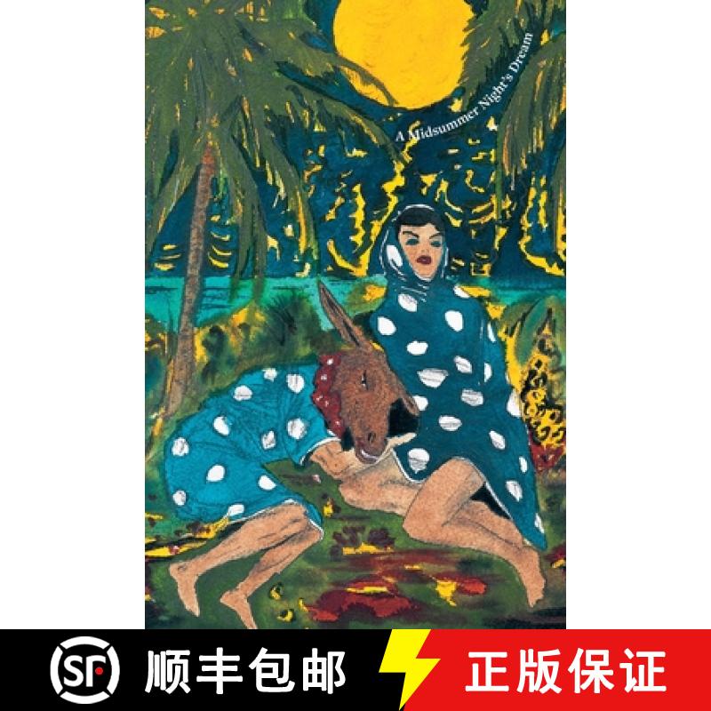 【3-4周达】William Shakespeare × Marcel Dzama: A Midsummer Night's Dream [9781644230442]