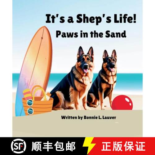 【3-4周达】精装 It's a Shep's Life: Paws in the Sand [9798256007096]