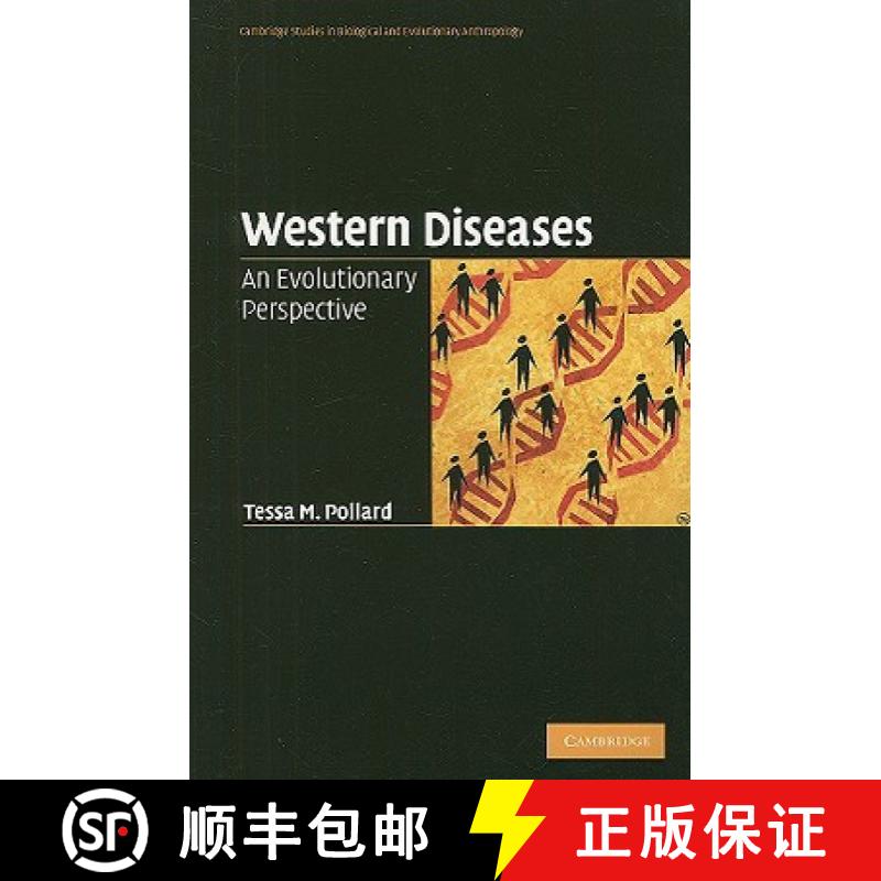 【3-4周达】Western Diseases: An Evolutionary Perspective - Western Diseases: An Evolutionary Perspective [9780521617376]