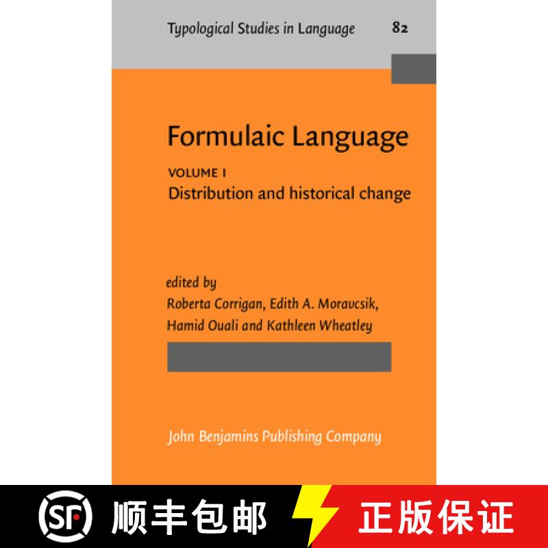 【2-3周达】Formulaic Language: Volume 1. Distribution and historical change - Formulaic Language Dist... [9789027229953]