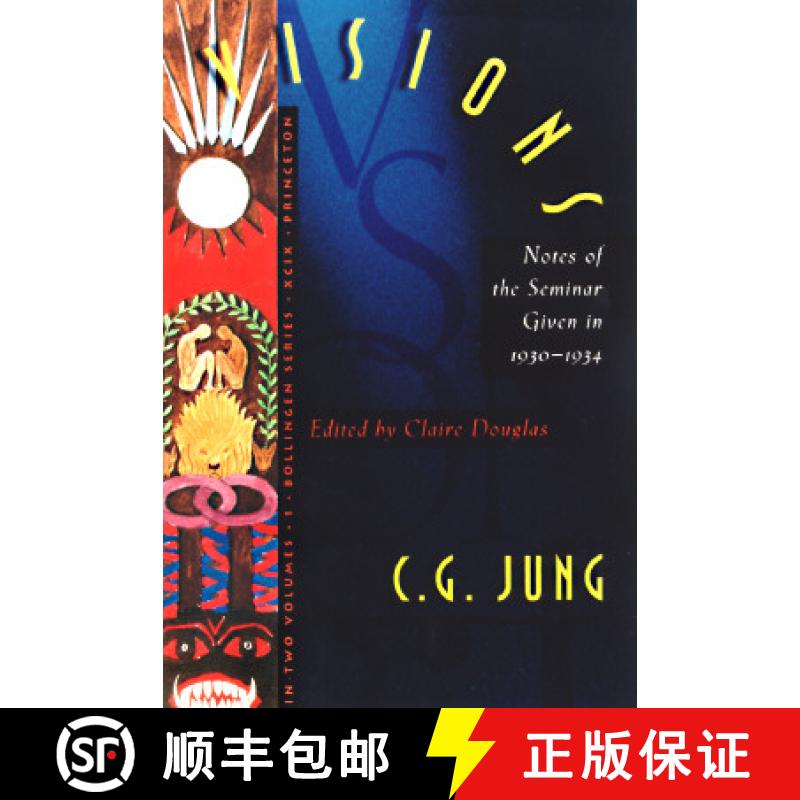 【3-4周达】Visions: Notes of the Seminar Given in 1930-1934 by C. G. Jung [9780691099712]