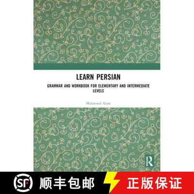 【3-4周达】精装 Learn Persian: Grammar and Workbook for Elementary and Intermediate Levels [9781032382135]