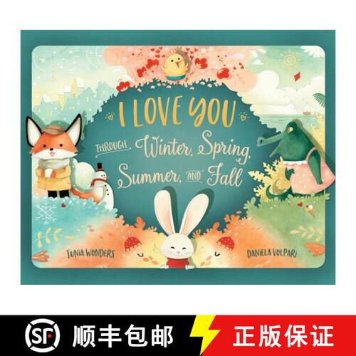 【3-4周达】精装 I Love You Through Winter, Spring, Summer, and Fall [9783907130070]