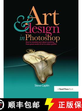 【3-4周达】Art and Design in Photoshop: How to Simulate Just about Anything from Great Works of Art t... [9780240811093]