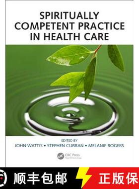 【3-4周达】Spiritually Competent Practice in Health Care [9781498778428]