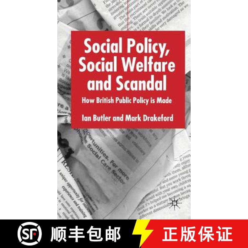 【3-4周达】Social Policy, Social Welfare and Scandal: How British Public Policy Is Made [9780333747629]