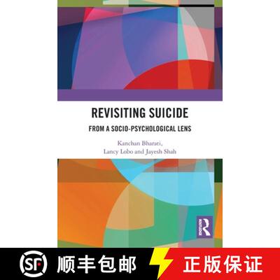 【3-4周达】Revisiting Suicide: From a Socio-Psychological Lens [9780367639006]