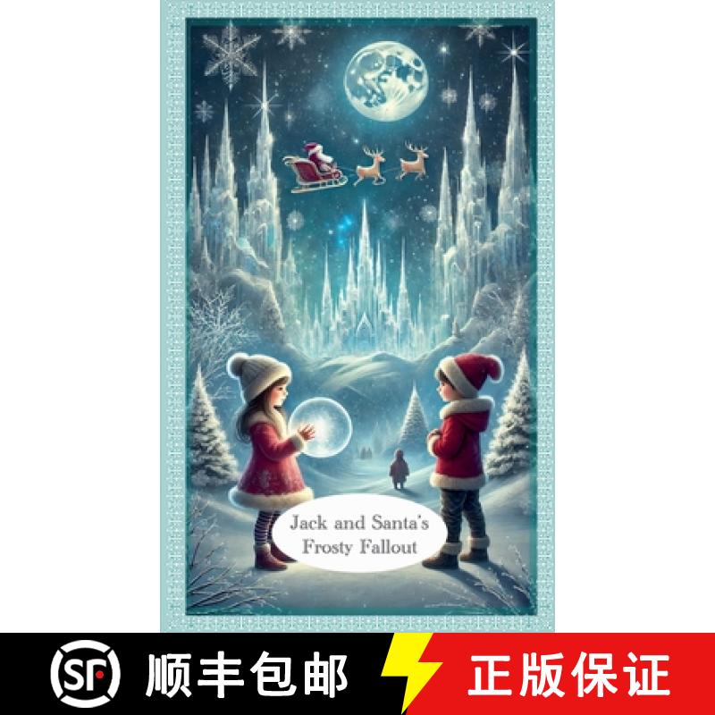 【3-4周达】Jack and Santa's Frosty Fallout [9798224092642]