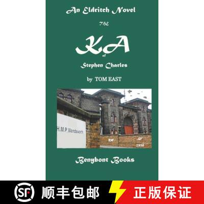 【3-4周达】The KA of Stephen Charles: An Eldritch Novel [9781916297395]