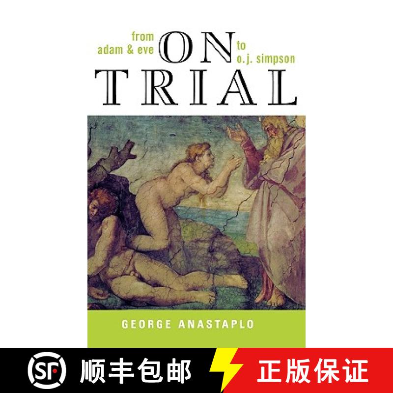 【3-4周达】On Trial : From Adam & Eve to O. J. Simpson [9780739107799]