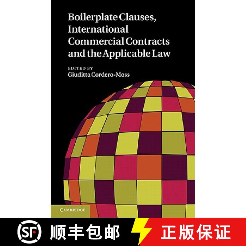 【3-4周达】Boilerplate Clauses, International Commercial Contracts and the Applicable Law [9780521197892]