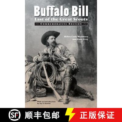 【3-4周达】Buffalo Bill: Last of the Great Scouts (Commemorative Edition) [9780803298347]