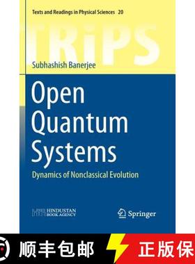 【3-4周达】Open Quantum Systems : Dynamics of Nonclassical Evolution [9789811348150]