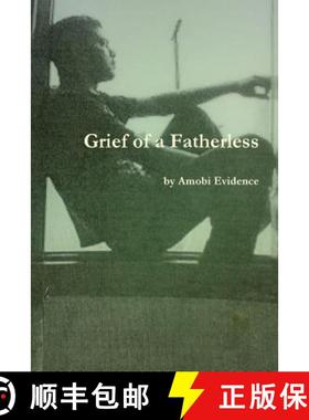 【3-4周达】Grief of a Fatherless [9781304877284]