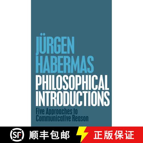 【3-4周达】Philosophical Introductions - Five Approaches To Communicative Reason [Wiley哲学] [9781509506729]