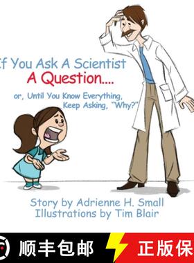 【3-4周达】If You Ask a Scientist a Question [9781631320767]