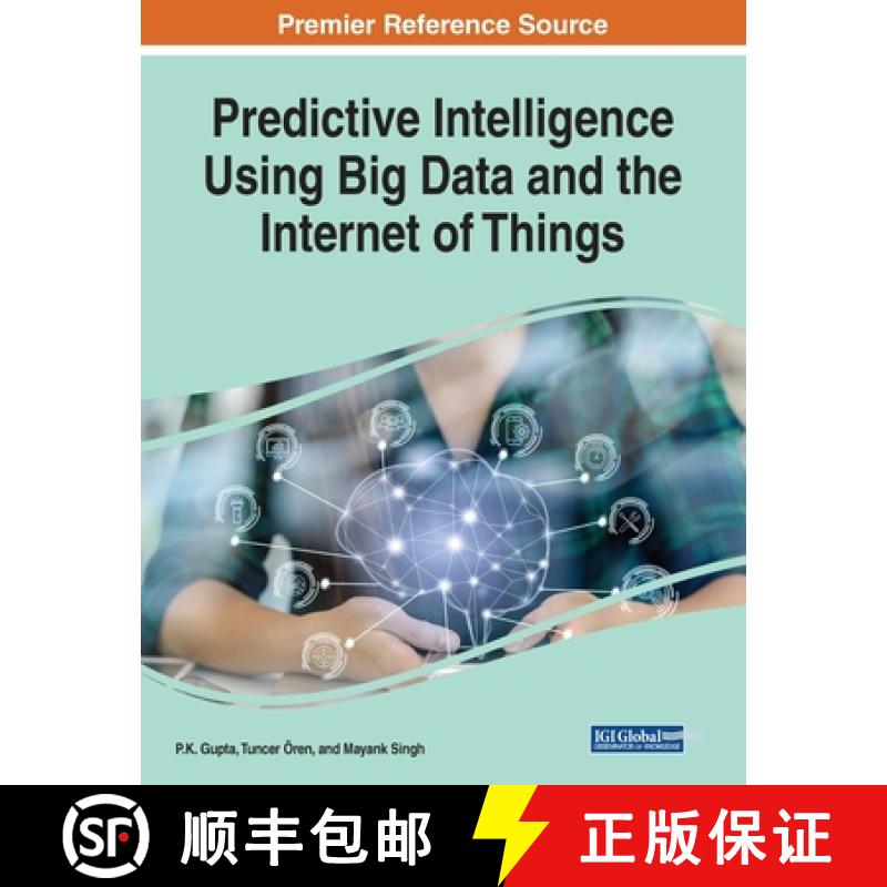 【3-4周达】Predictive Intelligence Using Big Data and the Internet of Things [9781522586555]