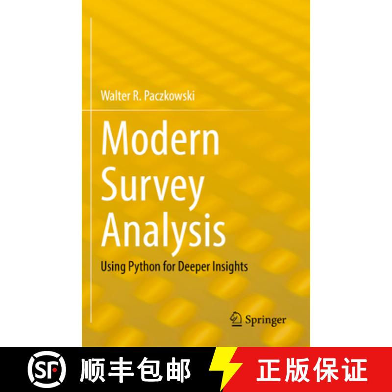 【3-4周达】Modern Survey Analysis : Using Python for Deeper Insights [9783030762698]