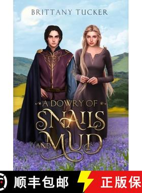 预订 A Dowry of Snails and Mud [9798986487823]