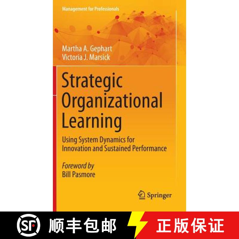 【3-4周达】Strategic Organizational Learning : Using System Dynamics for Innovation and Sustained Per... [9783662486412]