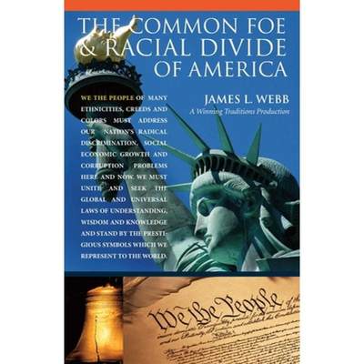 【4周达】The Common Foe and Racial Divide of America [9781595714527]