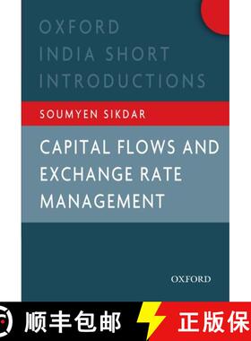 预订 Capital Flows and Exchange Rate Management: Oxford India Short Introductions [9780198075455]
