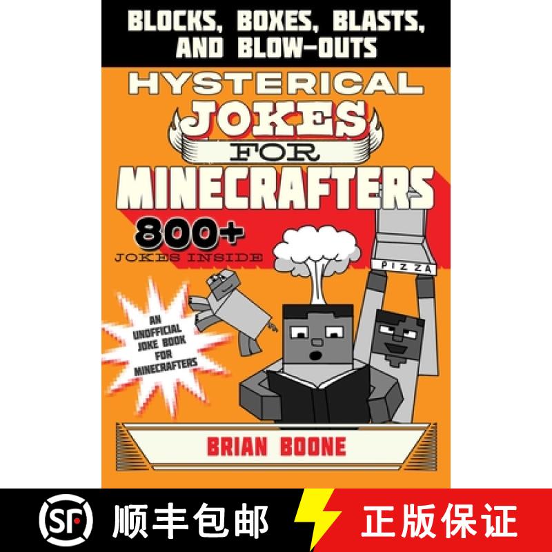 【3-4周达】Hysterical Jokes for Minecrafters: Blocks, Boxes, Blasts, and Blow-Outs [9781510718821]