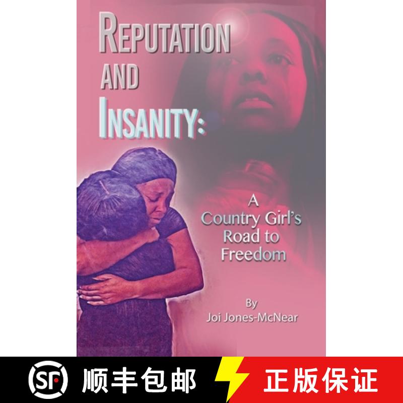 【2-3周达】Reputation and Insanity: A Country Girl's Road to Freedom [9798218190170]