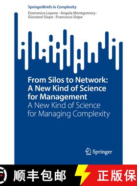 【3-4周达】From Silos to Network: A New Kind of Science for Management : A New Kind of Science for Ma... [9783031402272]